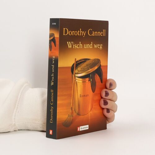 Wisch Und Weg | Dorothy Cannel