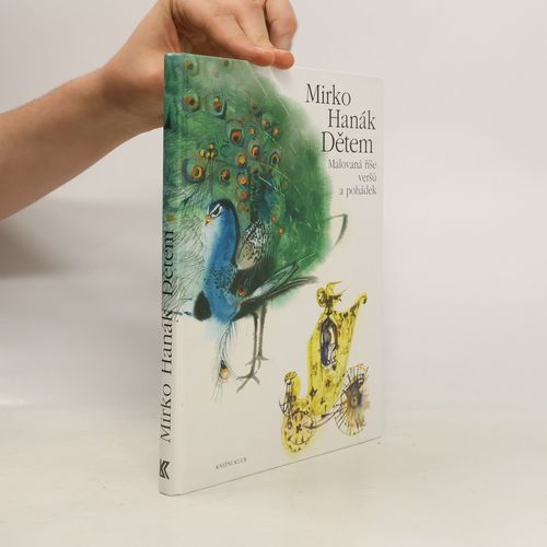 Mirko Hanak Detem. Malovana Rise Versu A Pohadek | Mirko Hanak