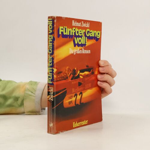 Funfter Gang Voll | Helmut Zwickl