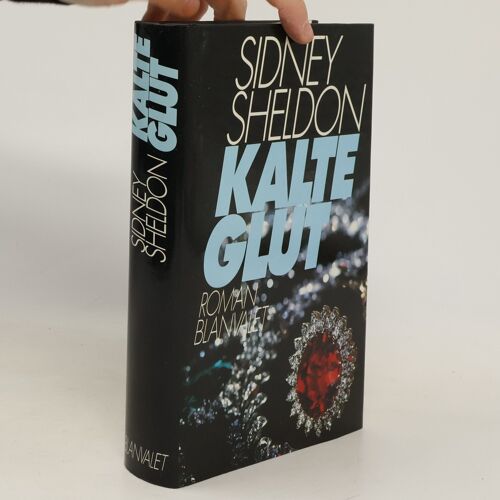 Kalte Glut | Sidney Sheldon