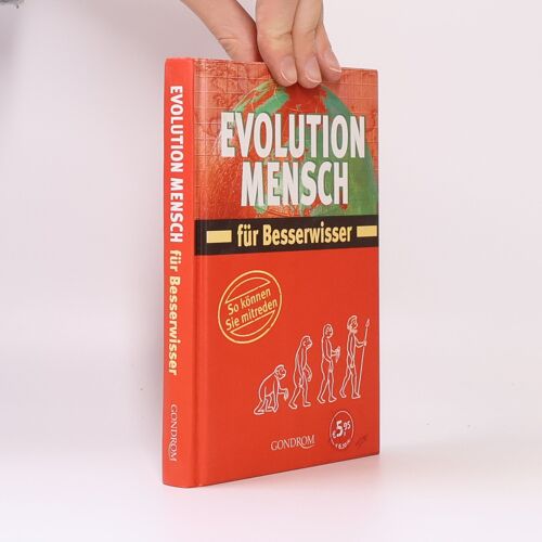 Evolution Mensch Fur Besserwisser | Rosemarie Benke Bursian