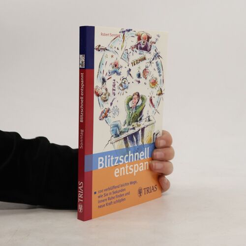 Blitzschnell Entspannt | Robert Sonntag