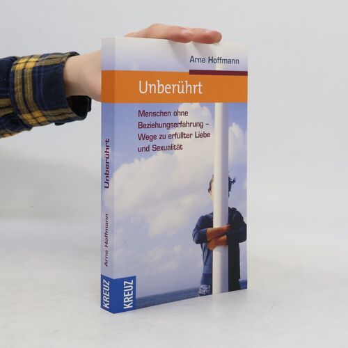 Unberuhrt | Arne Hoffmann