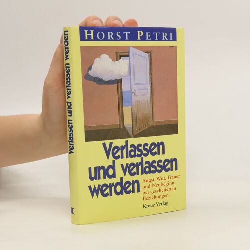 Verlassen Und Verlassen Werden | Horst Petri
