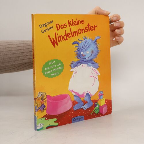 Das Kleine Windelmonster | Dagmar Geisler