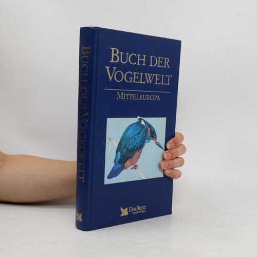 Buch Der Vogelwelt. Mitteleuropa | Richard Sidney