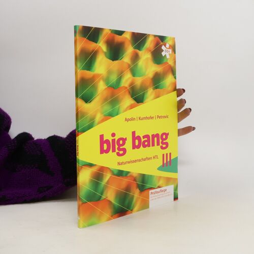 Big Bang Naturwissenschaft Htl Iii | Martin Apolin