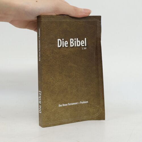 Das Neue Testament Und Die Psalmen | Kolektiv