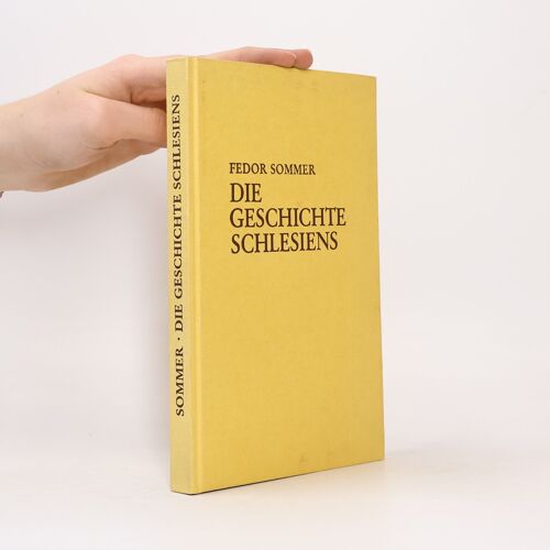 Die Geschichte Schlesiens