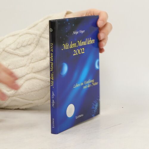 Mit Dem Mond Leben 2002 | Helga Foger
