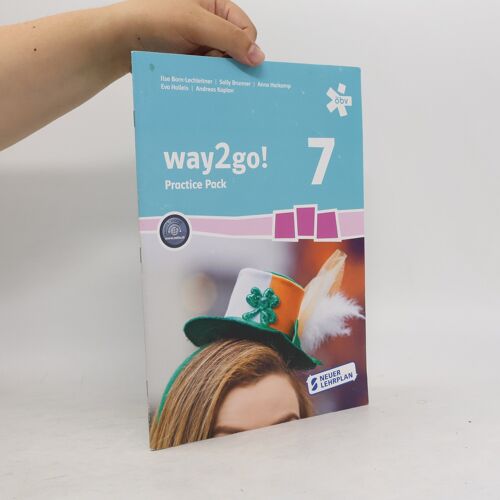 Way2go! 7. Practice Pack, Arbeitsheft + E-Book | Dr. Ilse Born-Lechleitner