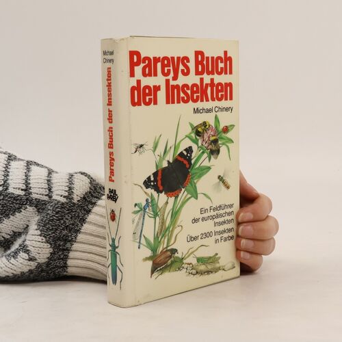 Pareys Buch Der Insekten | Michael Chinery