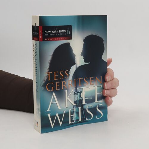 Akte Weiß | Tess Gerritsen