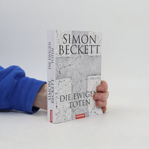 Die Ewigen Toten | Simon Beckett