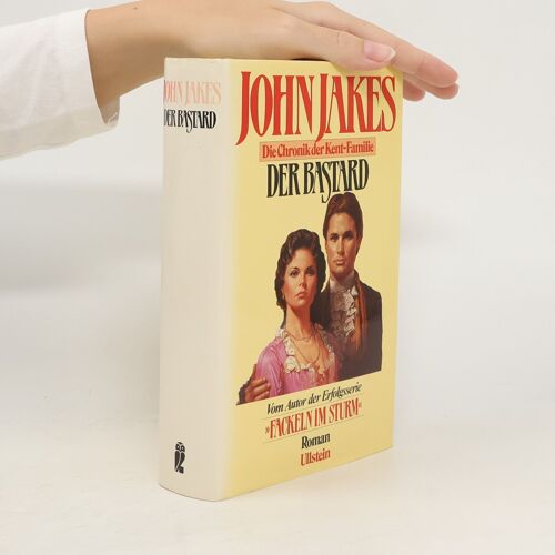Die Chronik Der Kent-Familie | John Jakes