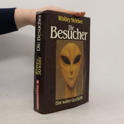 Die Besucher | Whitley Strieber