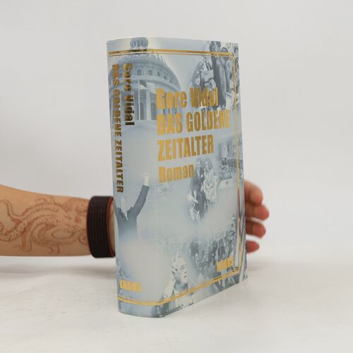 Das Goldene Zeitalter | Gore Vidal