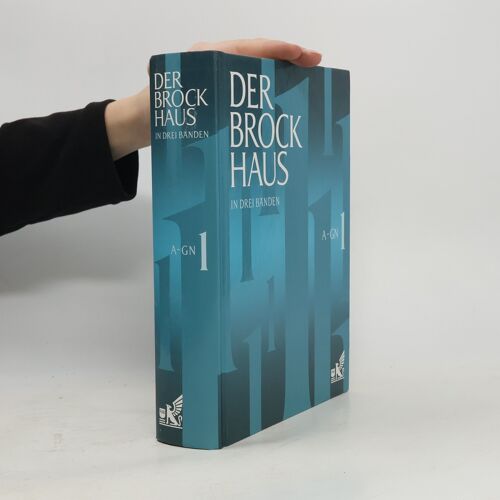 Der Brockhaus In Drei Bänden 1. A-Gn | Kolektiv