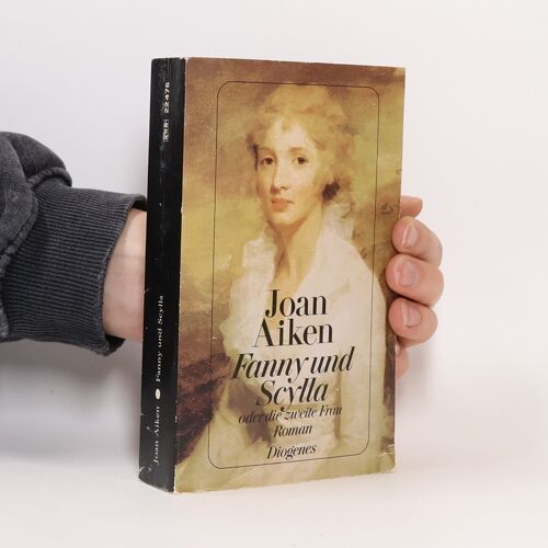 Fanny Und Scylla Oder Die Zweite Frau.