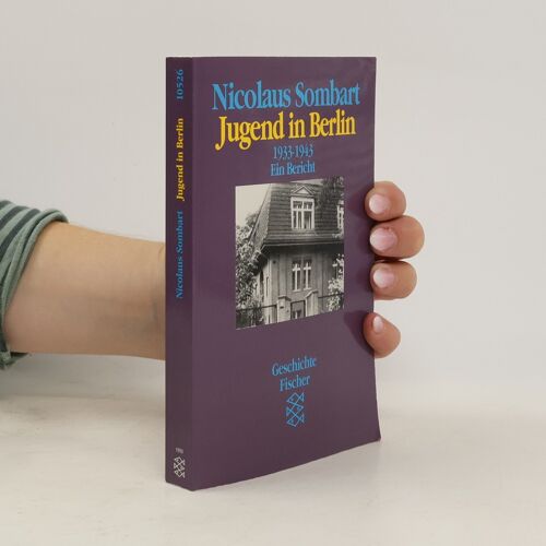 Jugend In Berlin | Sombart Nicolaus