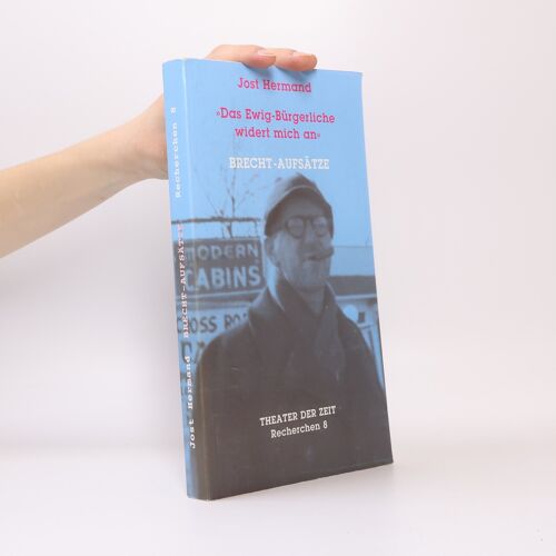 Hermand, J: Ewig-Bürgerliche Widert Mich An