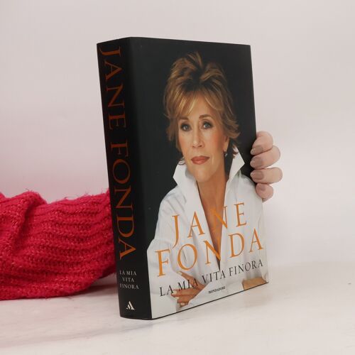 La Mia Vita Finora | Jane Fonda