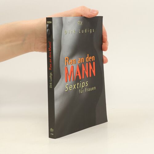 Ran An Den Mann! | Dirk Ludigs