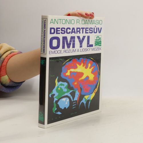 Descartesuv Omyl | Antonio R. Damasio