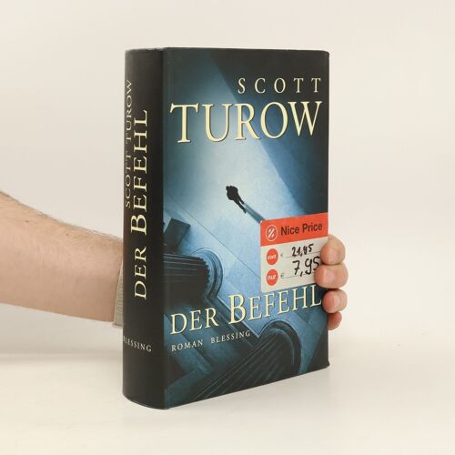 Der Befehl | Scott Turow