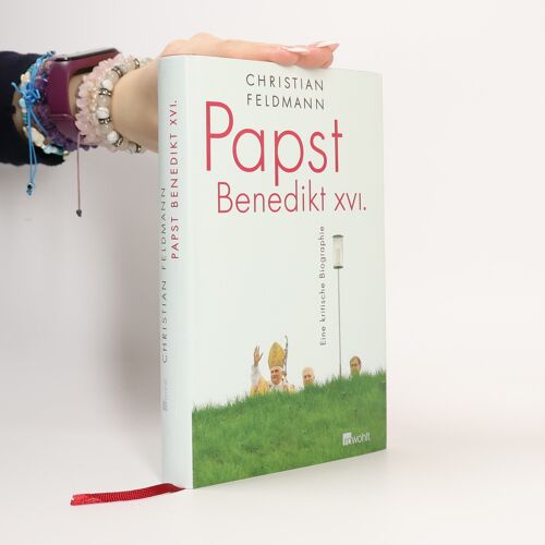 Papst Benedikt Xvi. | Christian Feldmann