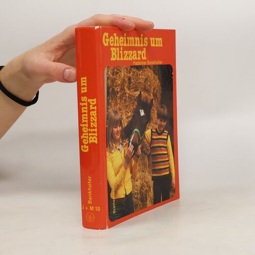 Geheimnis Um Blizzard | Hademar Bankhofer