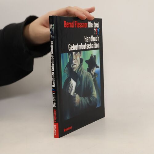 Die Drei ??? - Handbuch Geheimbotschaften | Bernd Flessner