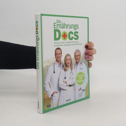 Die Ernahrungs Docs | Matthias Riedl