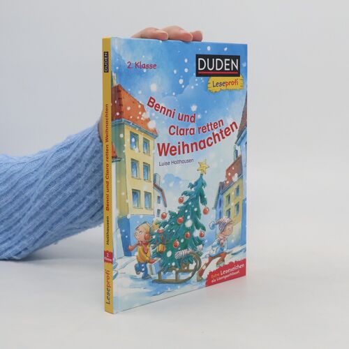Leseprofi - Benni Und Clara Retten Weihnachten, 2. Klasse
