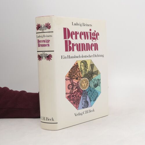 Der Ewige Brunnen | Ludwig Reiners