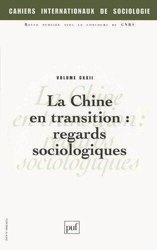 La Chine En Transition : Regards Sociologiques