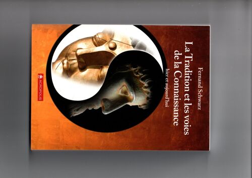 La Tradition Et Les Voies De La Connaissance