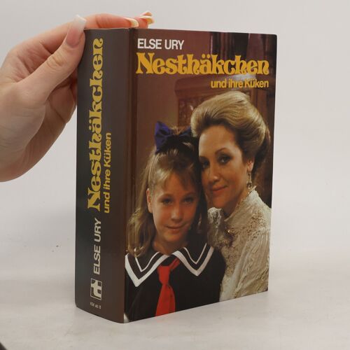 Nesthäkchen Und Ihre Küken | Else Ury