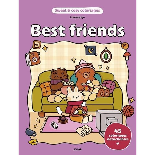 Best Friends - 45 Coloriages Détachables