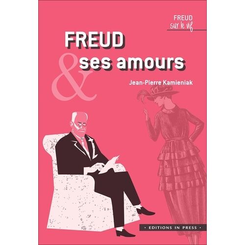 Freud Et Ses Amours