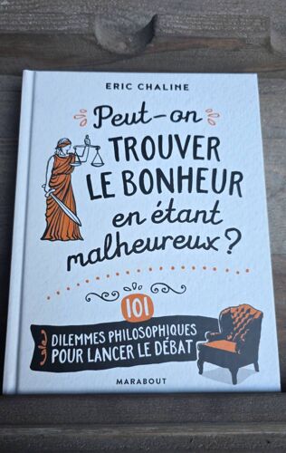 Peut-On Trouvera Le Bonheur En Étant Malheureux ?