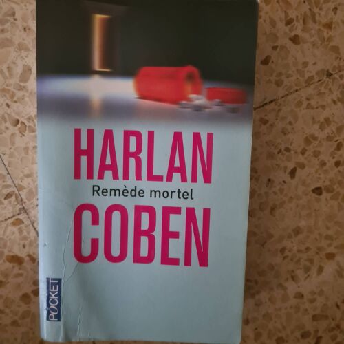 Harlan Coben. Remede Mortel.