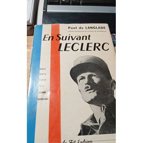 En Suivant Leclerc. Paul De Langlade