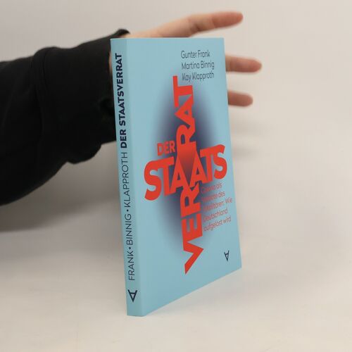 Der Staatsverrat | Gunter Frank