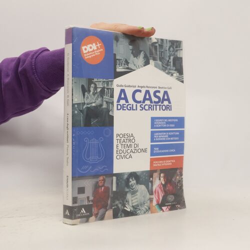 A Casa Degli Scrittori | Giulio Guidorizzi