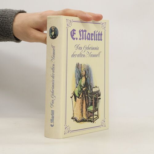 Das Geheimnis Der Alten Mamsell | Eugenie Marlitt