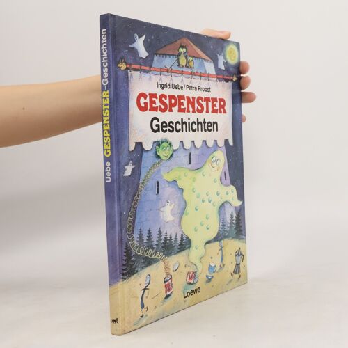 Gespenstergeschichten | Ingrid Uebe
