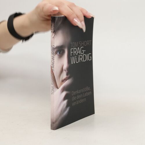 Fragwürdig | Tom Short