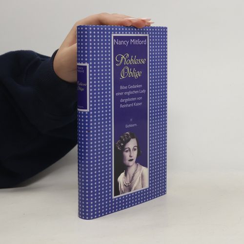Noblesse Oblige | Nancy Mitford