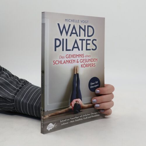 Wandpilates | Michelle Vogt